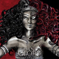 The Hand of Glory - Break the Illusion